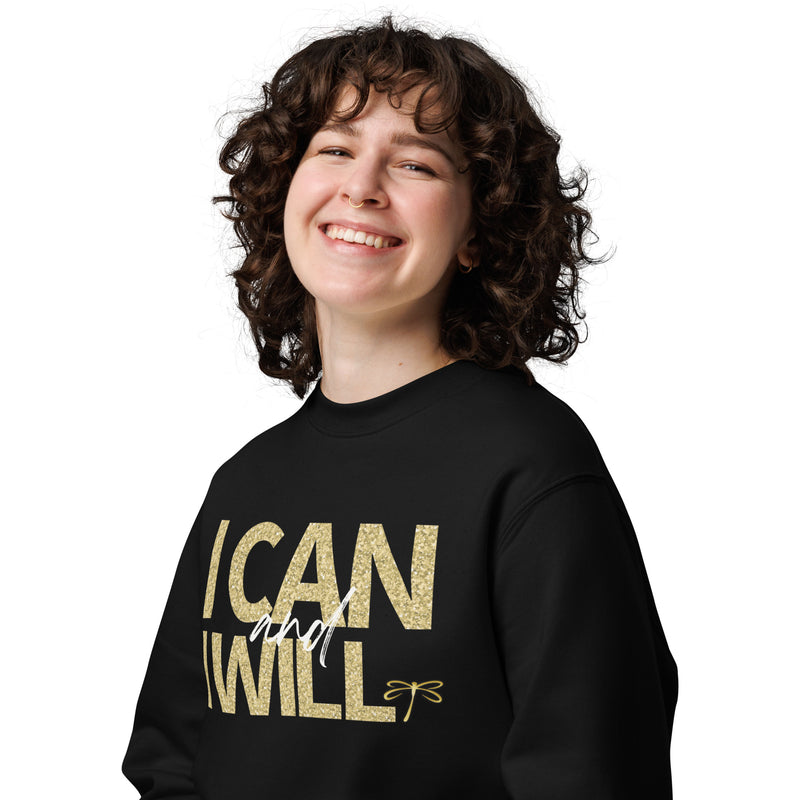 I Can and I Will Women's Sweatshirt