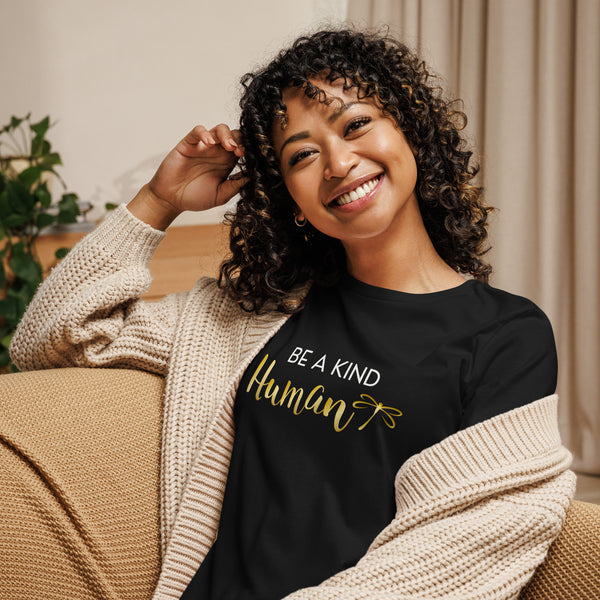 Be A Kind Human Women's T-Shirt