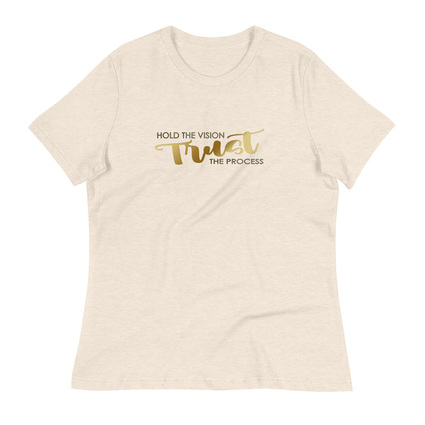 Hold The Vision, Trust the Process Women's T-Shirt