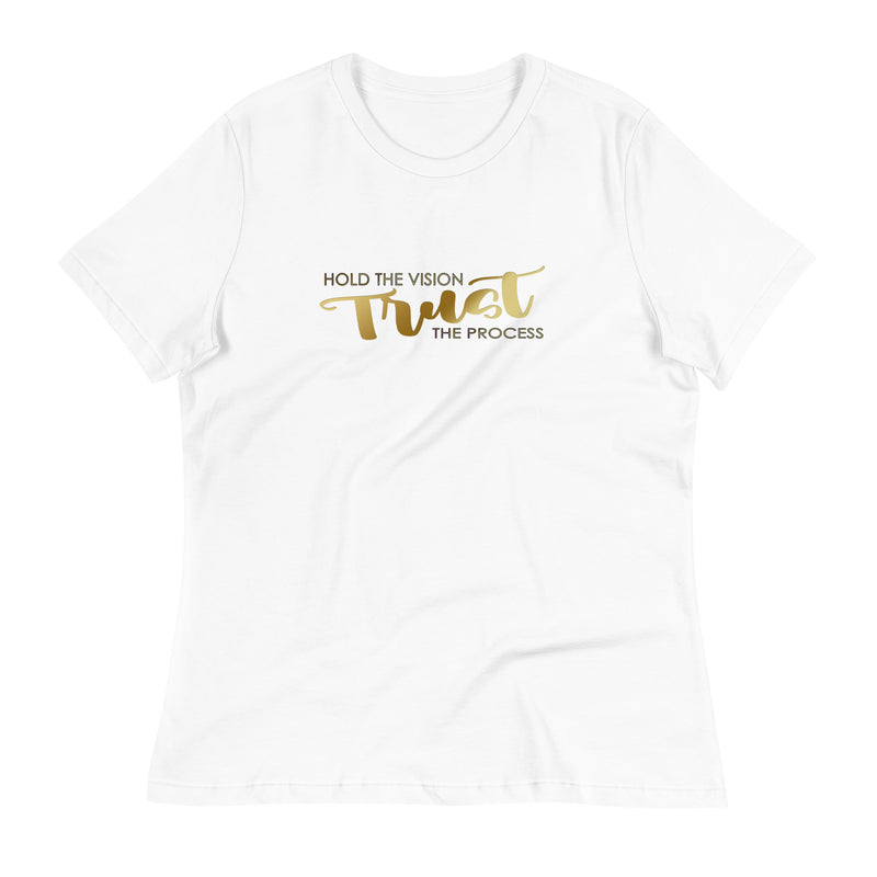 Hold The Vision, Trust the Process Women's T-Shirt