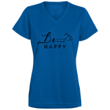 Be... Happy Ladies V-Neck Tee